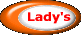 Lady's 